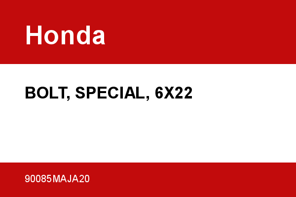 BOLT, SPECIAL, 6X22 Honda [OEM: 90085MAJA20]