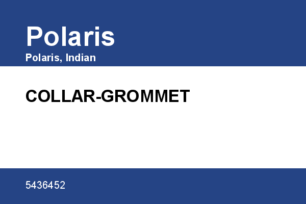 COLLAR-GROMMET Polaris [OEM: 5436452]
