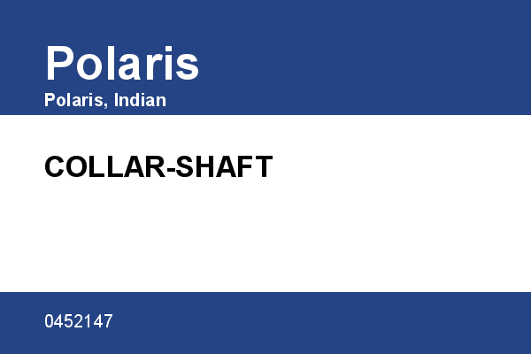 COLLAR-SHAFT Polaris [OEM: 0452147]