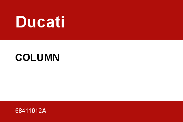 COLUMN Ducati [OEM: 68411012A]