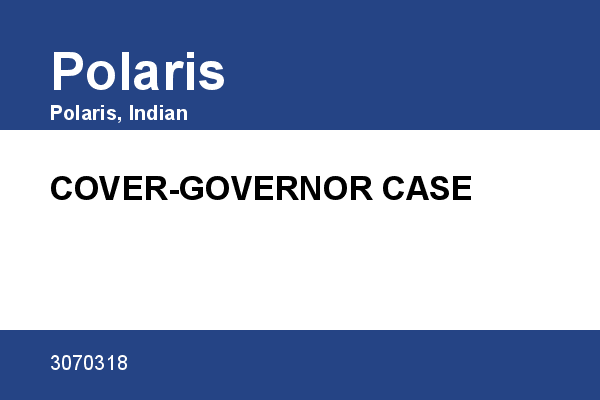 COVER-GOVERNOR CASE Polaris [OEM: 3070318]