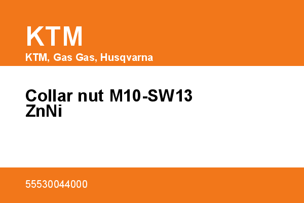 Collar nut M10-SW13 ZnNi KTM [OEM: 55530044000]