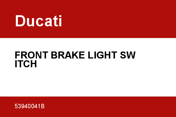 FRONT BRAKE LIGHT SWITCH Ducati [OEM: 53940041B]