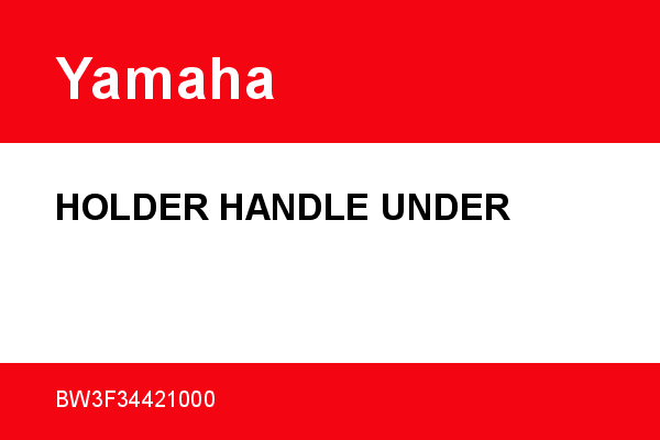 HOLDER HANDLE UNDER Yamaha [OEM: BW3F34421000] - BW3F34421000