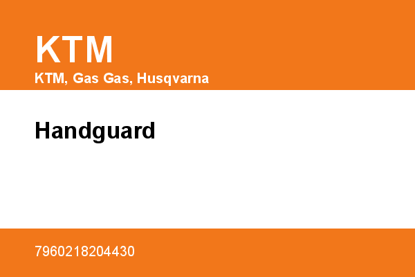Handguard KTM [OEM: 7960218204430]