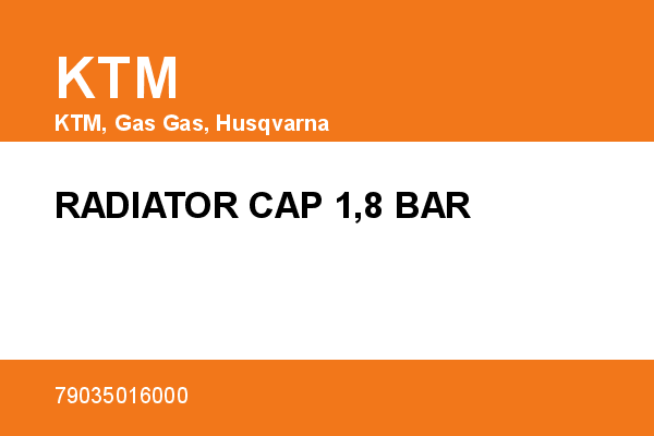 RADIATOR CAP 1,8 BAR KTM [OEM: 79035016000]