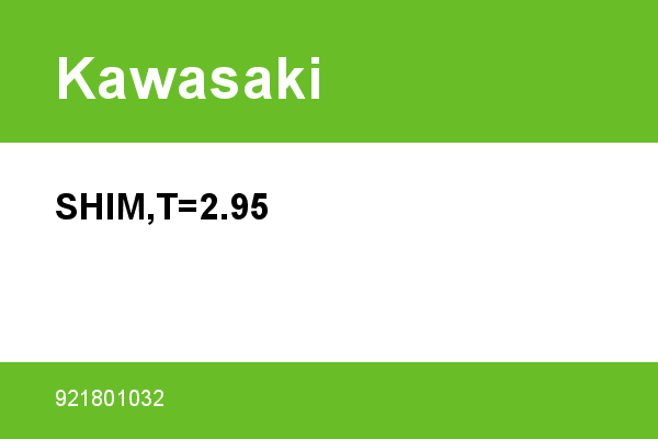 SHIM,T=2.95 Kawasaki [OEM: 921801032] - 921801032