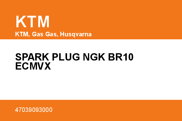 SPARK PLUG NGK BR10 ECMVX KTM [OEM: 47039093000]